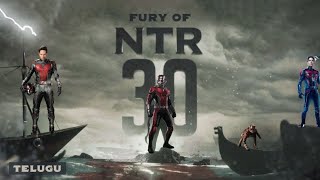 Fury of #NTR30 - Telugu | Ant Man | Avengers | Marvel Studios | @venger Edits | #antmanandwasp