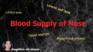 248.Blood Supply of Nose: blood supply of nasal septum: blood supply of lateral wall of nose