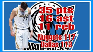 Luka Doncic Game Highlights vs Nuggets 35pts 16ast 11reb