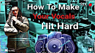 HOW TO MAKE YOUR VOCALS  HIT HARD TRICK. #mixingvocals #mixing