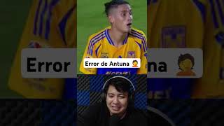 Error de Antuna 🤦 #futbol #ligamx #tafut07 #futbolmexicano #tigres #urielantuna #mazatlanfc