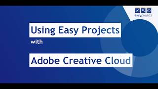 Adobe Creative Cloud to Easy Projects Installation