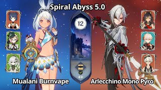 C0 Mualani Burnvape & C0 Arlecchino Mono Pyro - Spiral Abyss 5.0 Floor 12 Genshin Impact