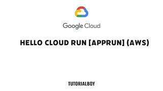 Hello Cloud Run [APPRUN] (AWS) || #cloudskillsboost #googlecloudready #qwiklabs #gcloud #googlecloud