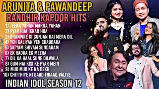 ARUNITA PAWANDEEP songs | PAWANDEEP RAJAN all songs | ARUNITAKANJILAL hit songs| RANDHIR KAPOOR HITS