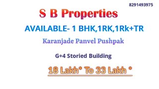 New flat for sale Karanjade ( 1BHK) S B Properties 8291493975