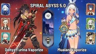 C2 Dehya Furina Vaporize Team | C0 Mualani Xiangling Burgeon | New Spiral Abyss 5.0 | Genshin Impact