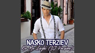 Ne me lazhi (DJ Version)