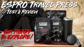 ESPRO TRAVEL PRESS REVIEW - The BEST Overland French Press ! With Striker Coffee Co.