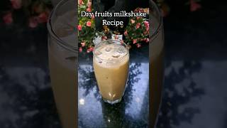 Dry fruits milkshake recipe #shorts #youtubeshorts