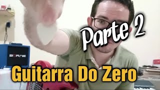 Guitarra Do Zero: Conhecendo a palheta e como usá-la - Parte 2