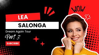 LEA SALONGA DREAM AGAIN TOUR LAS VEGAS, NEVADA PART 3