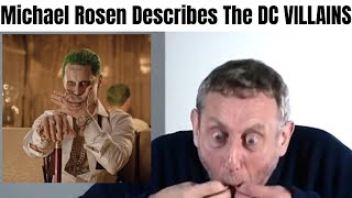 Michael Rosen Describes The DC Movie VILLAINS#michaelrosen #dc #dceu