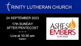 WORSHIP: 17th SUNDAY AFTER PENTECOST  | 24 SEPTEMBER 2023 | CLAY & EDUCATION BURSARIES