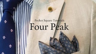 Pocket Square Tutorial: How to fold the Four Peak