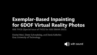 [IEEE ISMAR 2023 / TVCG] Exemplar-Based Inpainting for 6DOF Virtual Reality Photos