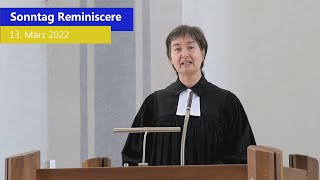 Sonntag Reminiscere. Der Online-Gottesdienst für den 13. März 2022