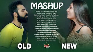 Old vs New Bollywood mashup song 2020|ROMANTIC Hindi S....   || DJ KNIGHT ||