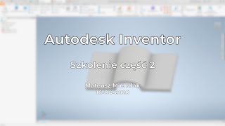 Autodesk Inventor szkolenie część 2