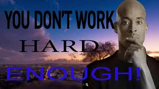 YOU ONLY GET OUT WHAT YOU PUT IN! - David Goggins, Jocko, Frisella - Powerful Motivational Speech