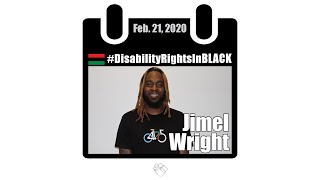 Jimel Wright: Disability Rights in Black 2020