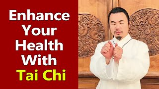 Enhance Your Health with Daily Tai Chi Practice  -  Taichi Zidong