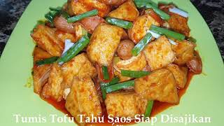 Tumis Tofu Tahu Saos