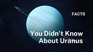 Various facts about the planet Uranus #uranus #facts