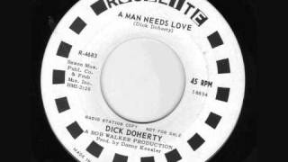 Dick Doherty - A Man Needs Love (1966)