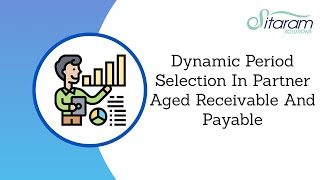 Dynamic Period Selection In Partner Aged Receivable And Partner Aged Payable