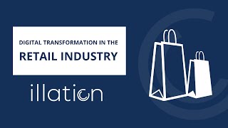 Digital Transformation in the Retail Industry