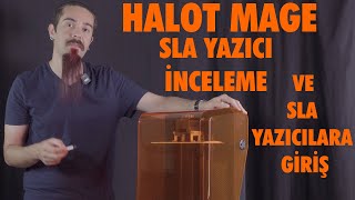 Creality Halot-Mage İnceleme ve Sla Yazıcılara Giriş