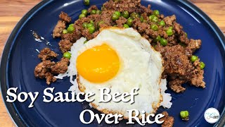 Quickest Easiest Mouthwatering Soy Sauce Beef Over Rice. #howto #quickdinner #groundbeef