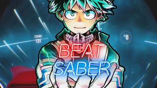 My Hero Academia Season 4 OP 2 | Beat Saber custom song FC | (Star Marker - KANA-BOON!)