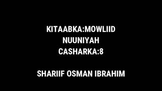 cashirka 8aad//nuuniyah//shariif osman ibrahim