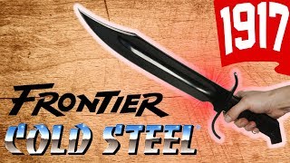 Cold Steel Frontier Bowie 1917 | Unboxing