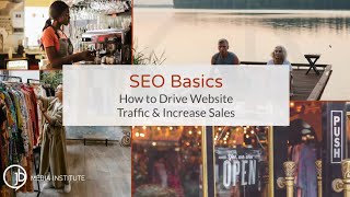 SEO Basic presented by Sarah Benoit of JB Media Institute