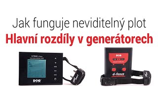 Jak funguje elektronický neviditelný plot? Vysvětlení jaký je rozdíl v generátorech D-fence