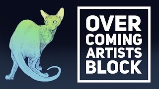 How to Fight Artists Block