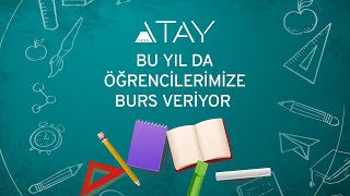 Atay Mühendislik Teknik İşlemler San. ve Tic. Ltd. Şti. Bursu