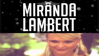 MIRANDA LAMBERT WHITE LIAR