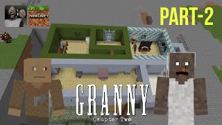 GRANNY CHAPTER 2 : GRANNY CHAPTER TWO HOUSE IN MINECRAFT