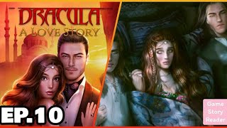 Dracula A Love Story: Episode 10|Season 1|Romance Club