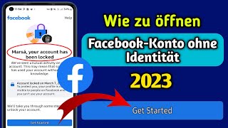 So entsperren Sie ein Facebook Konto ohne Identität 2023