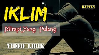 Iklim || Mimpi Yang Hilang @kapten Olenx 22