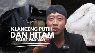 Batu Mustika Klanceng Putih dan Klanceng Hitam, Lebih Besar Mana Energinya ?