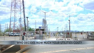 CLIMATE MATTERS: Arizona Corporation Commission's role in energy costs in our state