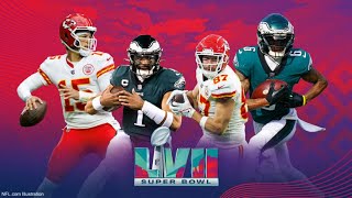 SUPER BOWL LVII PREVIEW | Chiefs vs Eagles