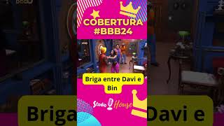 Briga entre Davi e Bin !  #bbb24 #bbb #redebbb