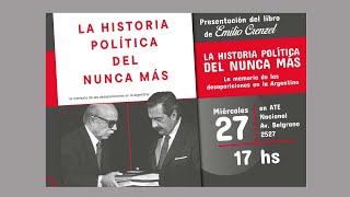 La historia política del nunca más - Presentación libro de Emilio Crenzel